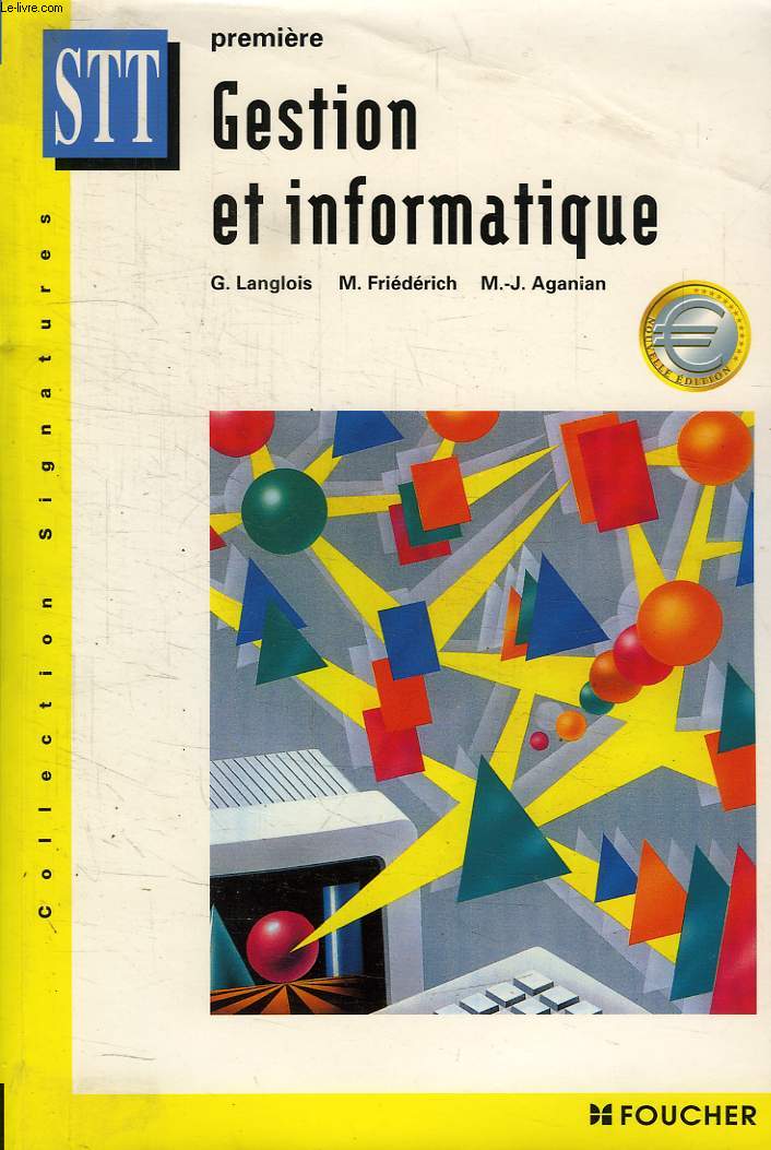 GESTION ET INFORMATIQUE, 1re STT