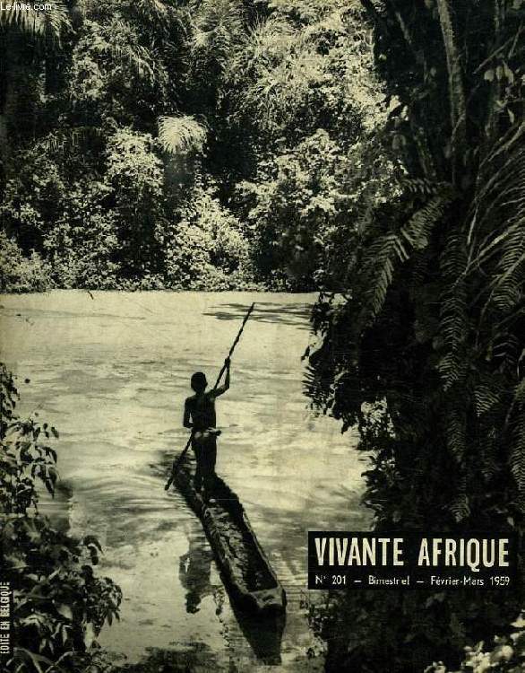 VIVANTE AFRIQUE, N 201, FEV.-MARS 1958