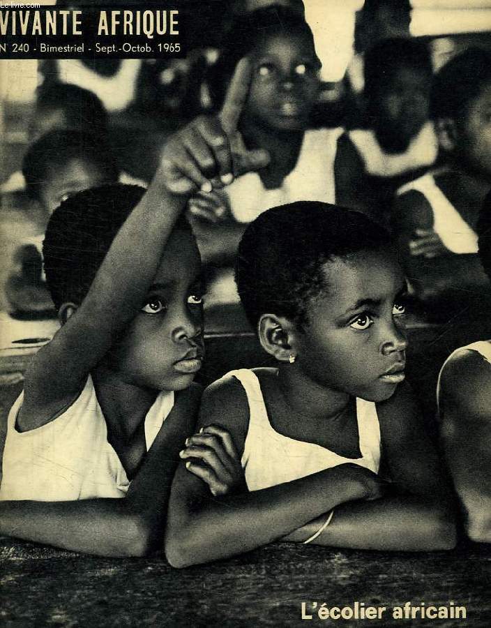 VIVANTE AFRIQUE, N 240, SEPT.-OCT. 1965