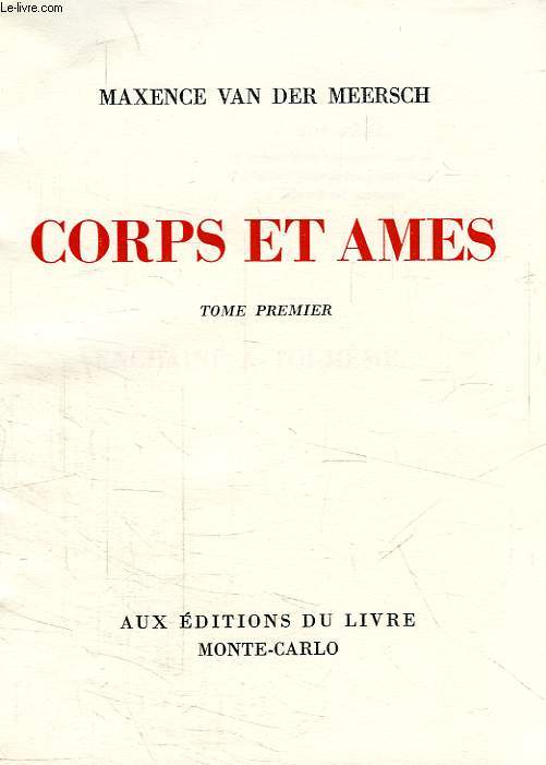 CORPS ET AMES, 2 TOMES