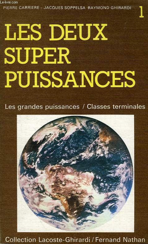 LES DEUX SUPER-PUISSANCES, LES GRANDES PUISSANCES, TOME 1, TERMINALES