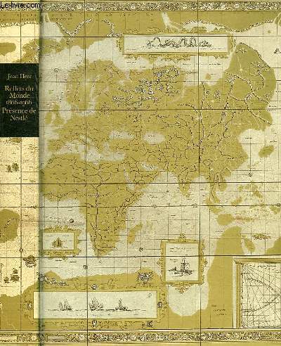 REFLETS DU MONDE, 1866-1966, PRESENCE DE NESTLE