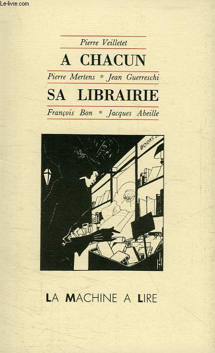 A CHACUN SA LIBRAIRIE