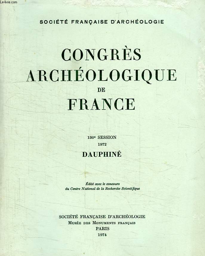 CONGRES ARCHEOLOGIQUE DE FRANCE, CXXXe SESSION, DAUPHINE