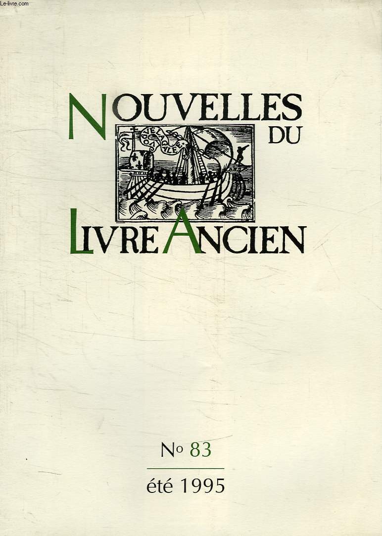 NOUVELLES DU LIVRE ANCIEN, N 83, ETE 1995