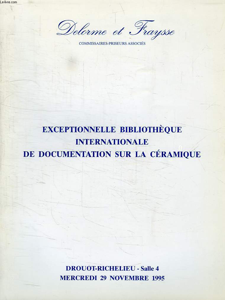 EXCEPTIONNELLE BIBLIOTHEQUE INTERNATIONALE DE DOCUMENTATION SUR LA CERAMIQUE