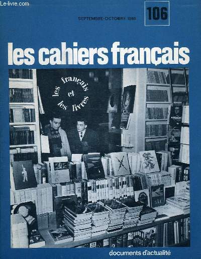 LES CAHIERS FRANCAIS, N 106, SEPT.-OCT. 1965