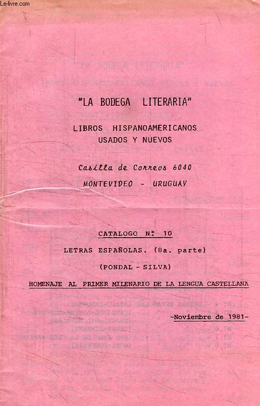 'LA BODEGA LITERARIA', LIBROS HISPANOAMERICANOS USADOS Y NUEVOS, CATALOGO N 10