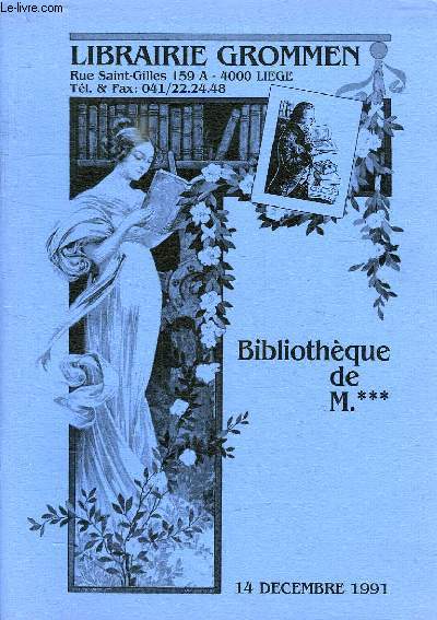 LIBRAIRIE GROMMEN, BIBLIOTHEQUE DE M. ***