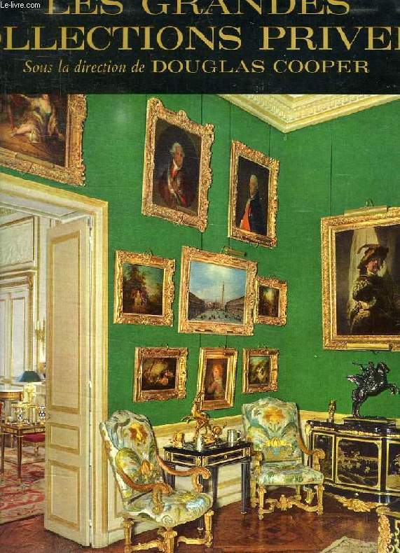 LES GRANDES COLLECTIONS PRIVEES