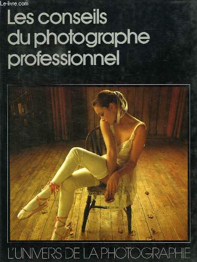 LES CONSEILS DU PHOTOGRAPHE