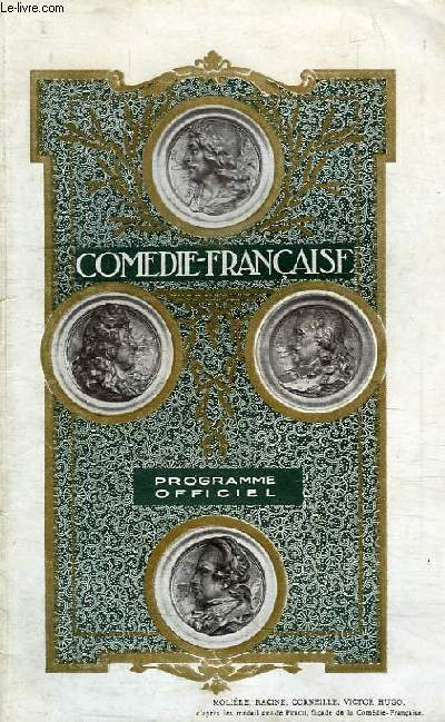 COMEDIE FRANCAISE, PROGRAMME