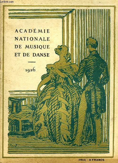 ACADELIE NATIONALE DE MUSIQUE ET DE DANSE, 1926