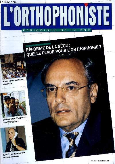 L'ORTHOPHONISTE, PERIODIQUE DE LA FNO, N 153, DEC. 1995