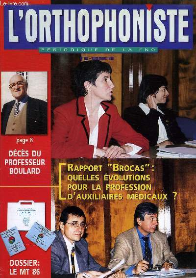 L'ORTHOPHONISTE, PERIODIQUE DE LA FNO, N 182, NOV. 1998