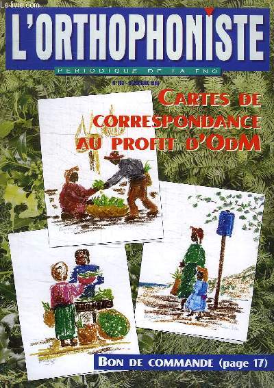 L'ORTHOPHONISTE, PERIODIQUE DE LA FNO, N 183, DEC. 1998