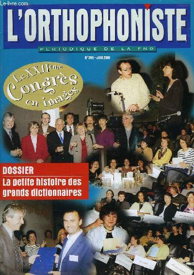L'ORTHOPHONISTE, PERIODIQUE DE LA FNO, N 209, JUIN 2001