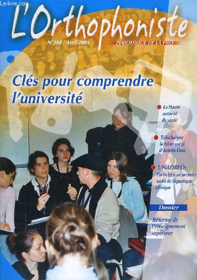 L'ORTHOPHONISTE, PERIODIQUE DE LA FNO, N 248, AVRIL 2005