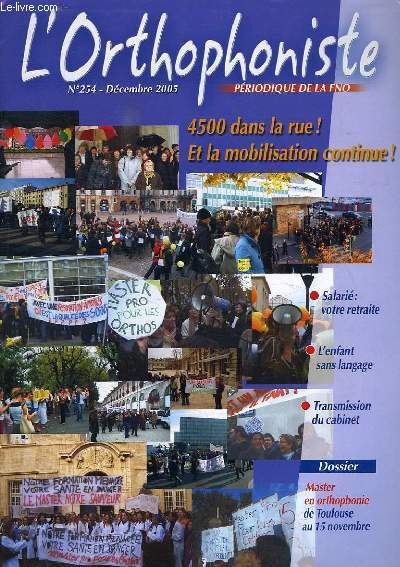 L'ORTHOPHONISTE, PERIODIQUE DE LA FNO, N 254, DEC. 2005