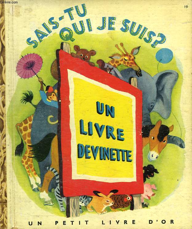 SAIS-TU QUI JE SUIS ?, UN LIVRE DEVINETTE