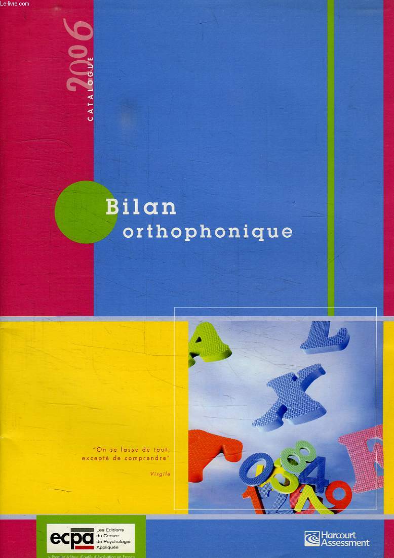 BILAN ORTHOPHONIQUE, CATALOGUE 2006