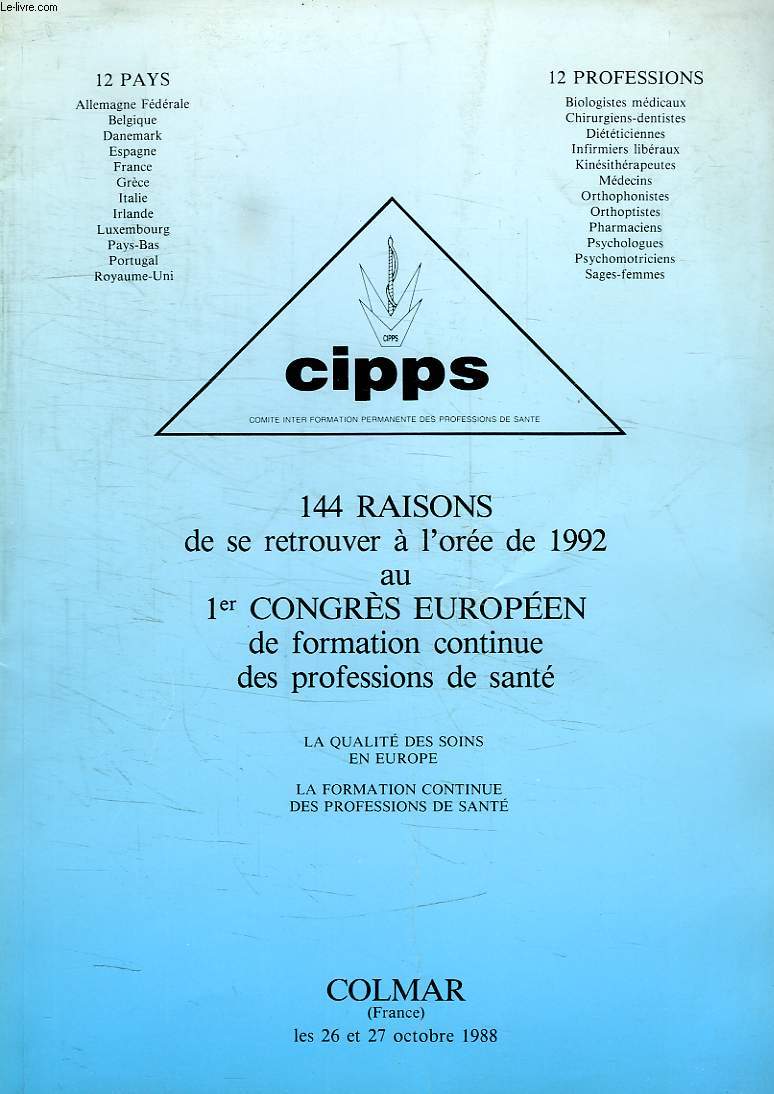 CIPPS, 1er CONGRES EUROPEEN, COLMAR, 26-27 OCT. 1988