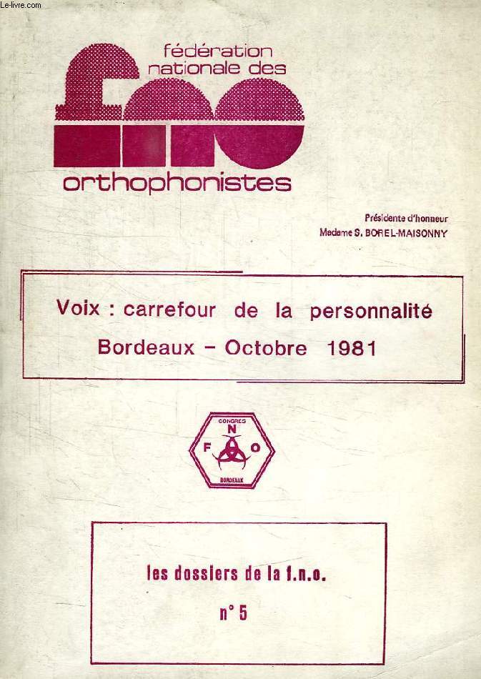 VOIX: CARREFOUR DE LA PERSONNALITE, BORDEAUX, OCTOBRE 1981