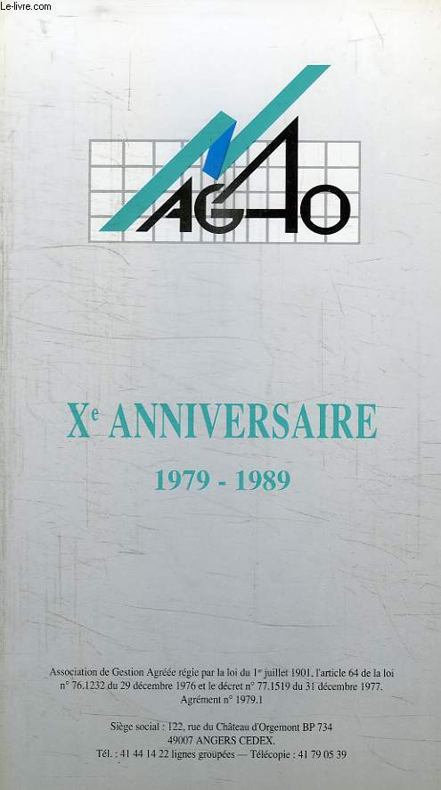 AGAO, Xe ANNIVERSAIRE, 1979-1989