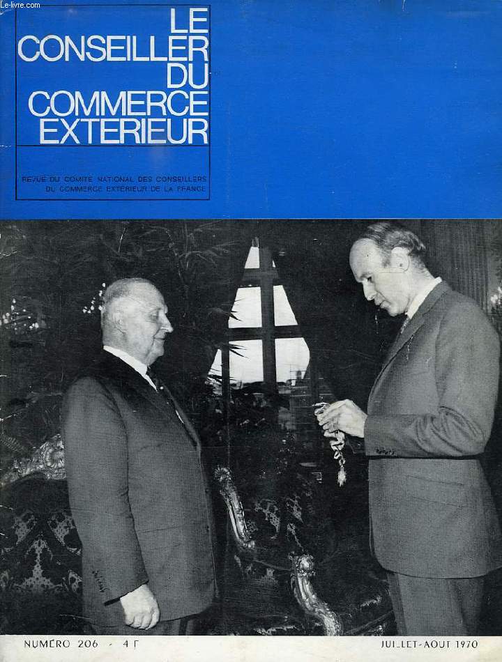 LE CONSEILLER DU COMMERCE EXTERIEUR, N 206, JUILLET-AOUT 1970