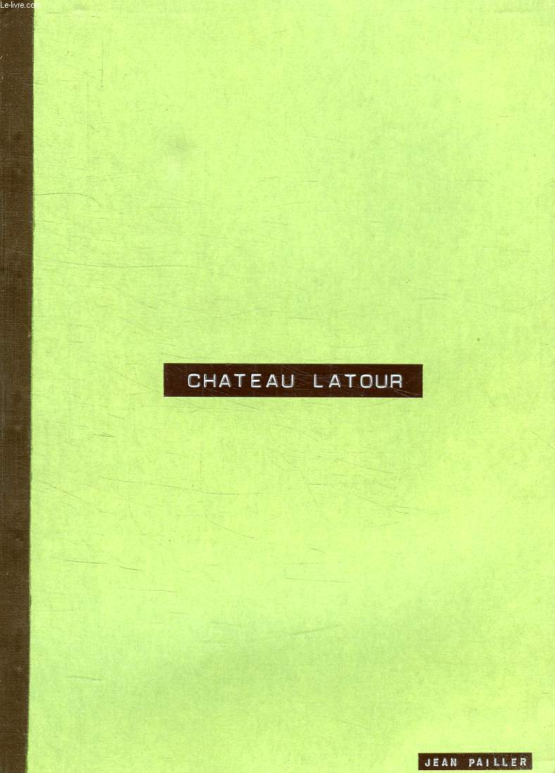 CHATEAU LATOUR (MEMOIRE)