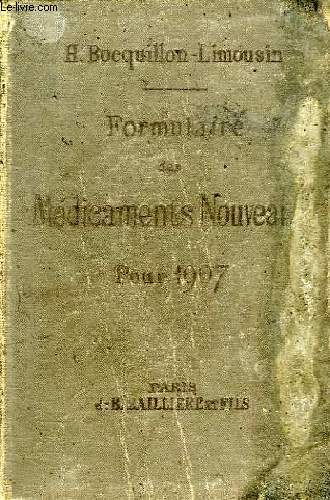 FORMULAIRE DES MEDICAMENTS NOUVEAUX POUR 1907