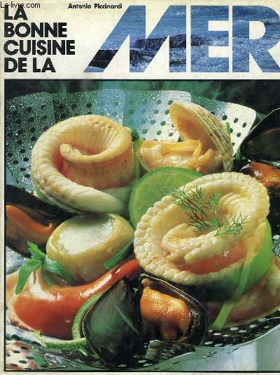 LA BONNE CUISINE DE LA MER