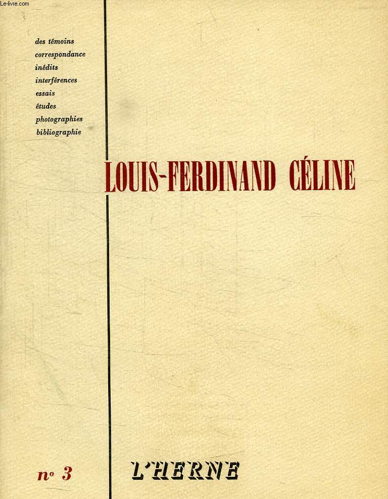 L'HERNE, N 3, LOUIS-FERDINAND CELINE