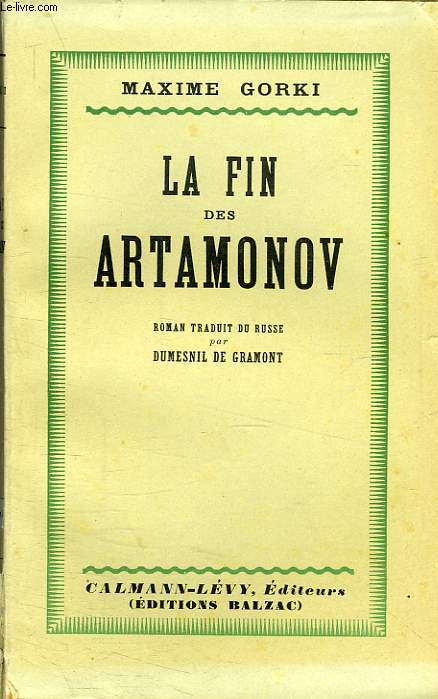 LA FIN DES ARTAMONOV
