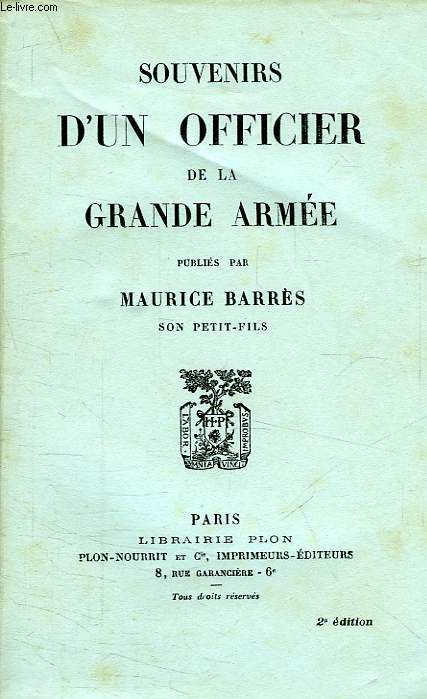 SOUVENIRS D'UN OFFICIER DE LA GRANDE ARMEE