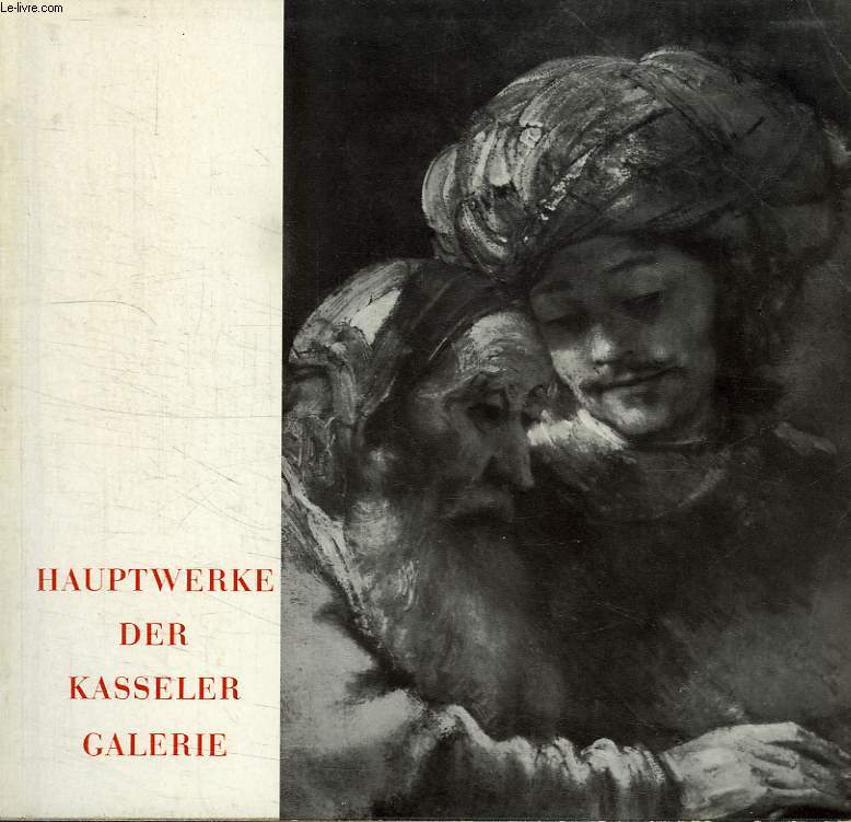 HAUPTWERKE DER KASSELER GALERIE