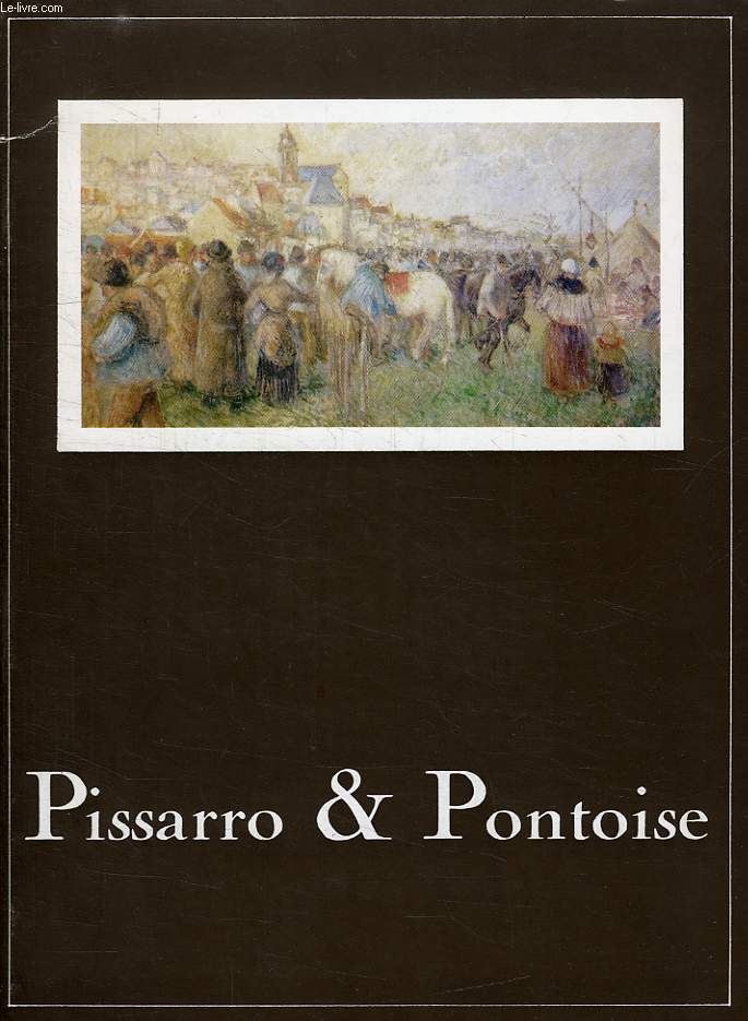PISSARRO & PONTOISE