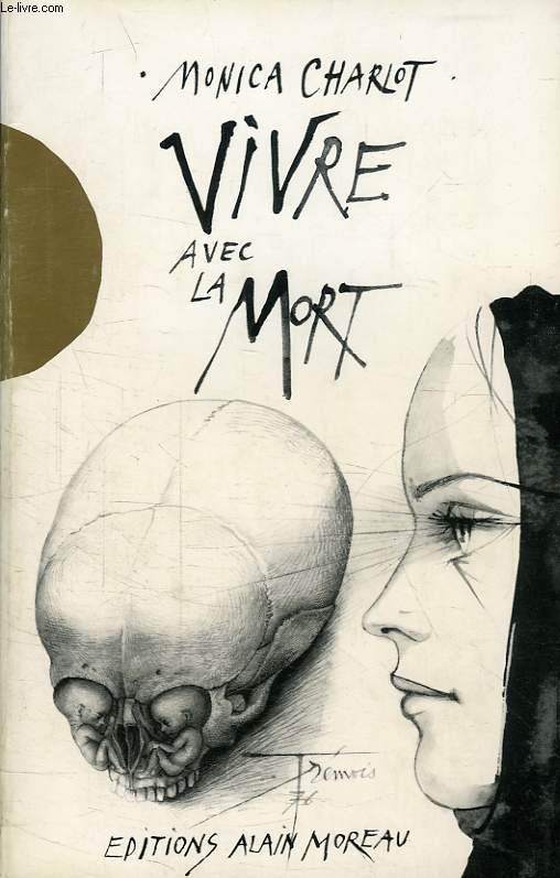 VIVRE AVEC LA MORT