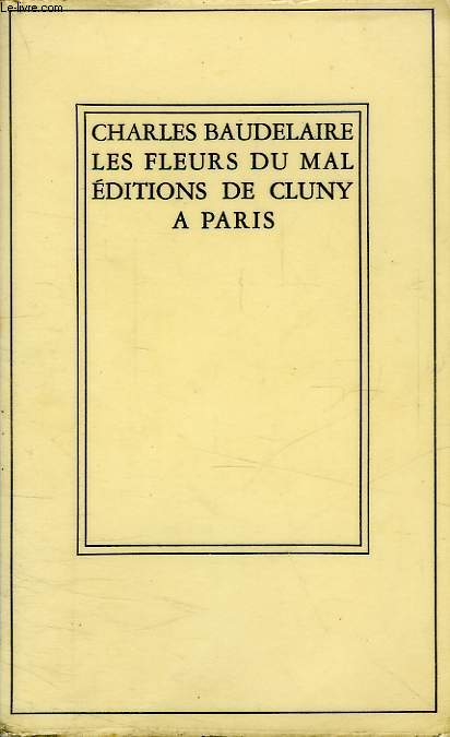 LES FLEURS DU MAL