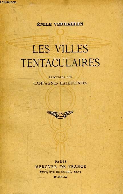 LES VILLES TENTACULAIRES