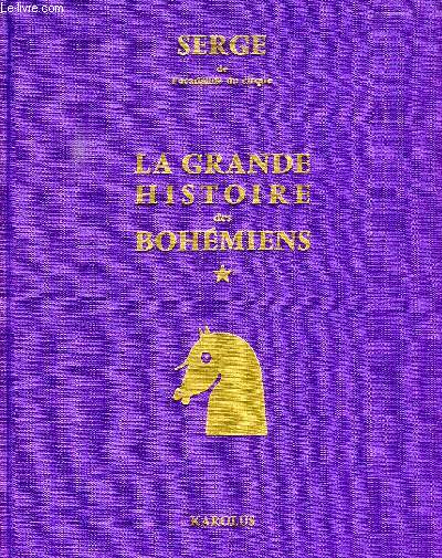 LA GRANDE HISTOIRE DES BOHEMIENS