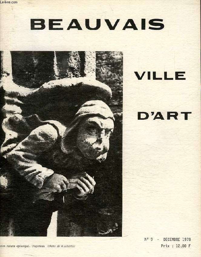 BEAUVAIS VILLE D'ART, N 9, DEC. 1978