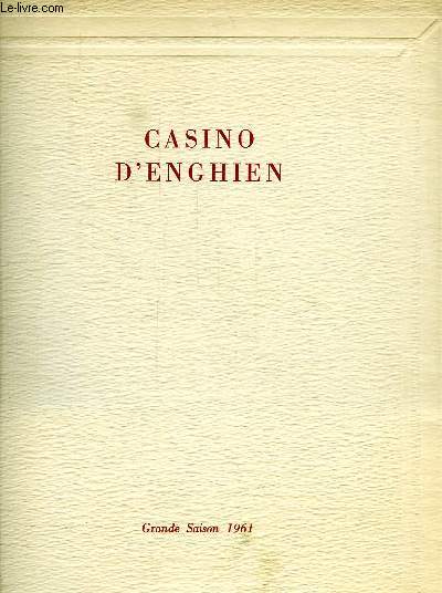 CASINO D'ENGHIEN, GRANDE SAISON 1961