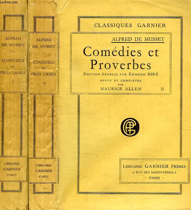 COMEDIES ET PROVERBES, 2 TOMES