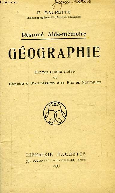 RESUME AIDE-MEMOIRE, GEOGRAPHIE, BREVET ELEMENTAIRE ET CONCOURS D'ADMISSION AUX E.N.