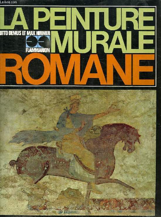 LA PEINTURE MURALE ROMANE