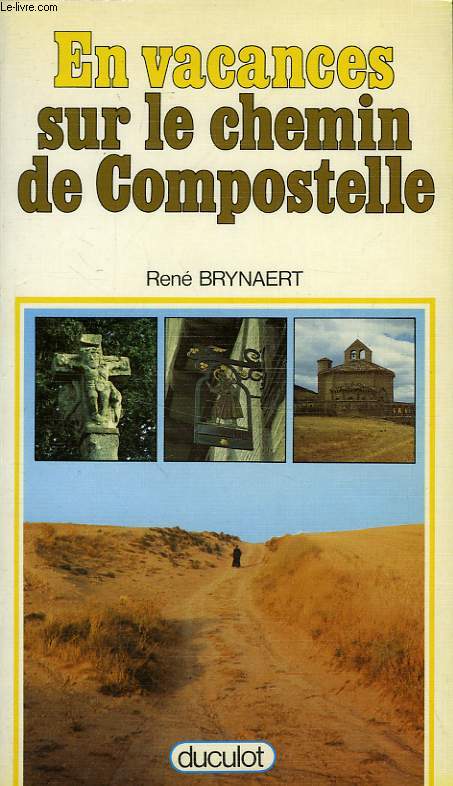 EN VACANCES SUR LE CHEMIN DE COMPOSTELLE