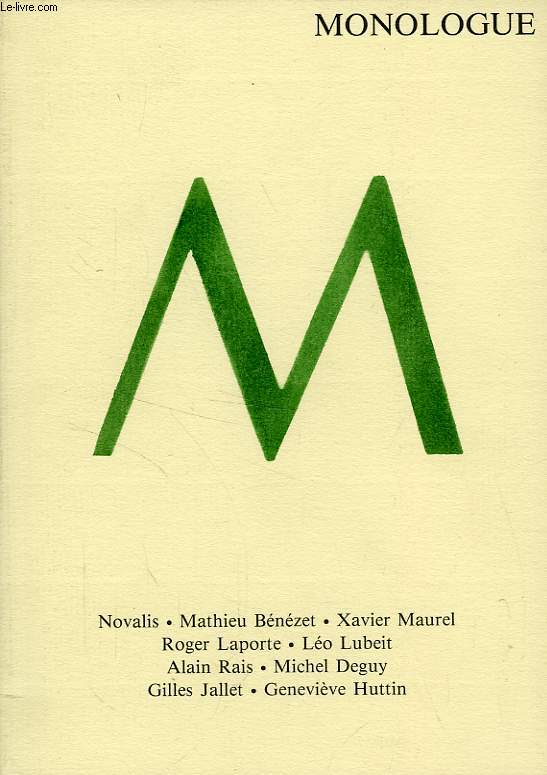 MONOLOGUE, REVUE DE LANGUE ET DE LITTERATURE, 1er N, FEV. 1987