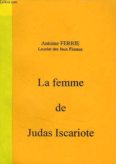 LA FEMME DE JUDAS ISCARIOTE