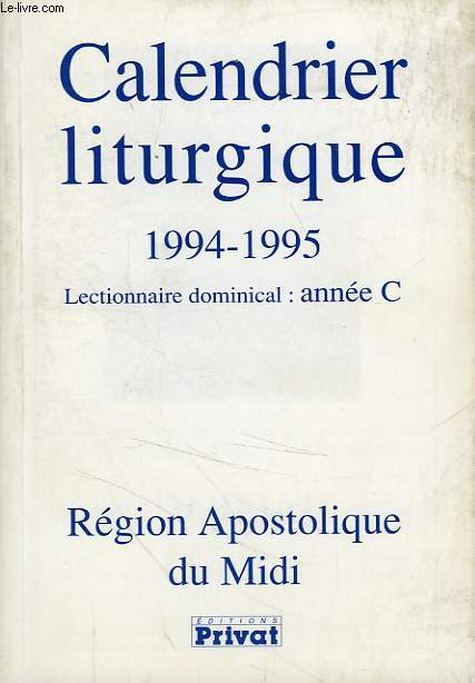 CALENDRIER LITURGIQUE 1994-1995, REGION APOSTOLIQUE DU MIDI